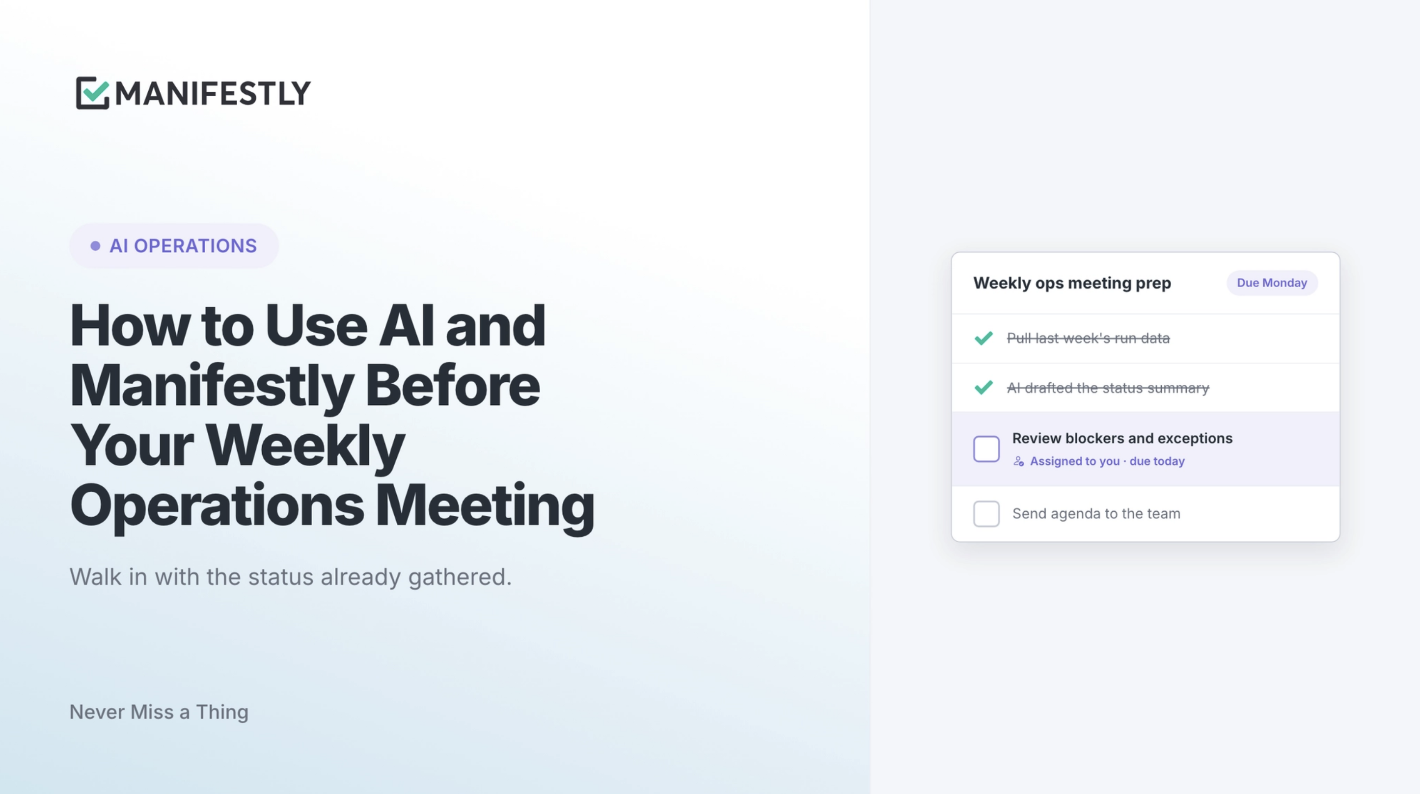 Photo of How to Use AI and Manifestly Before Your Weekly Operations Meeting