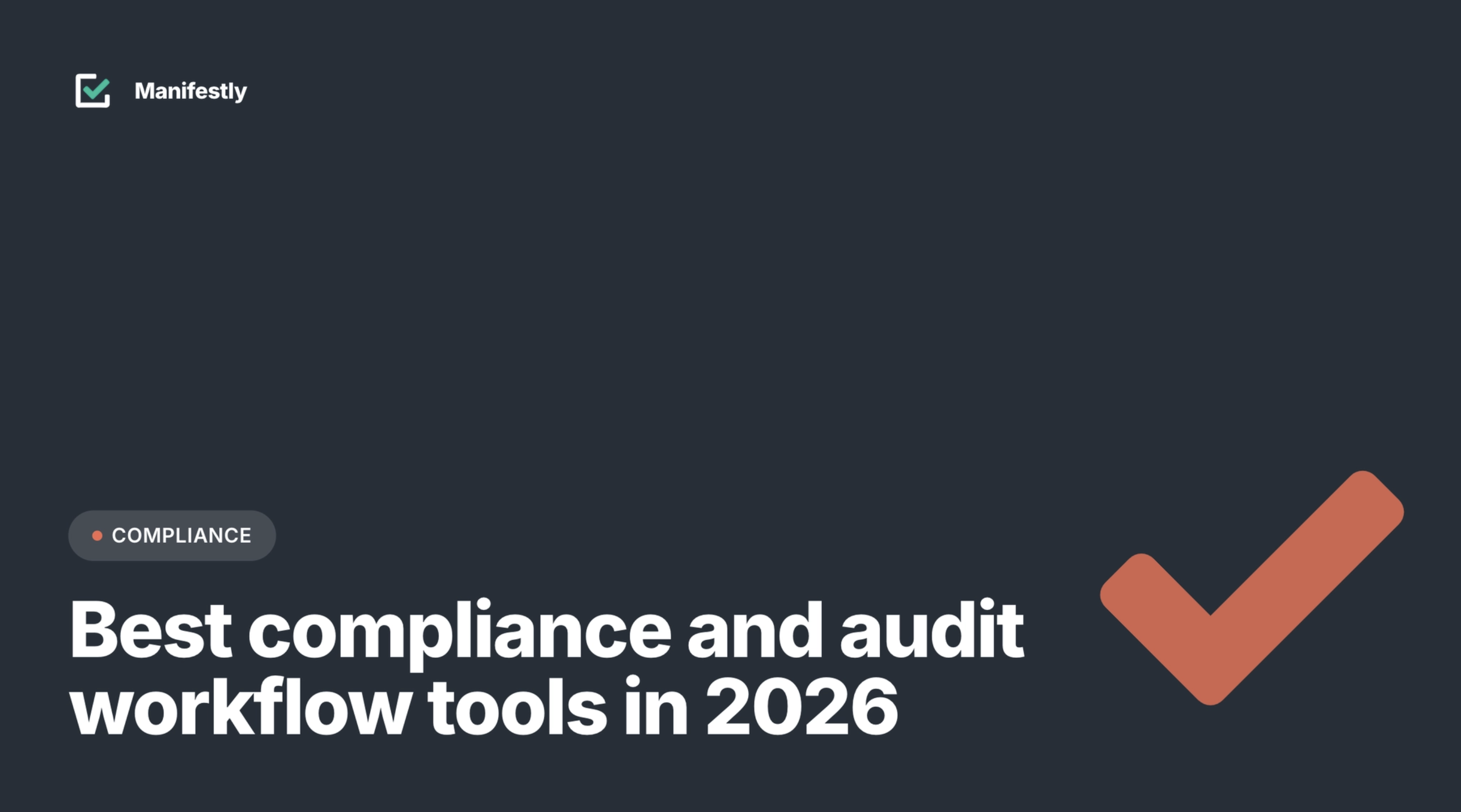 Photo of Best Compliance and Audit Workflow Tools in 2026