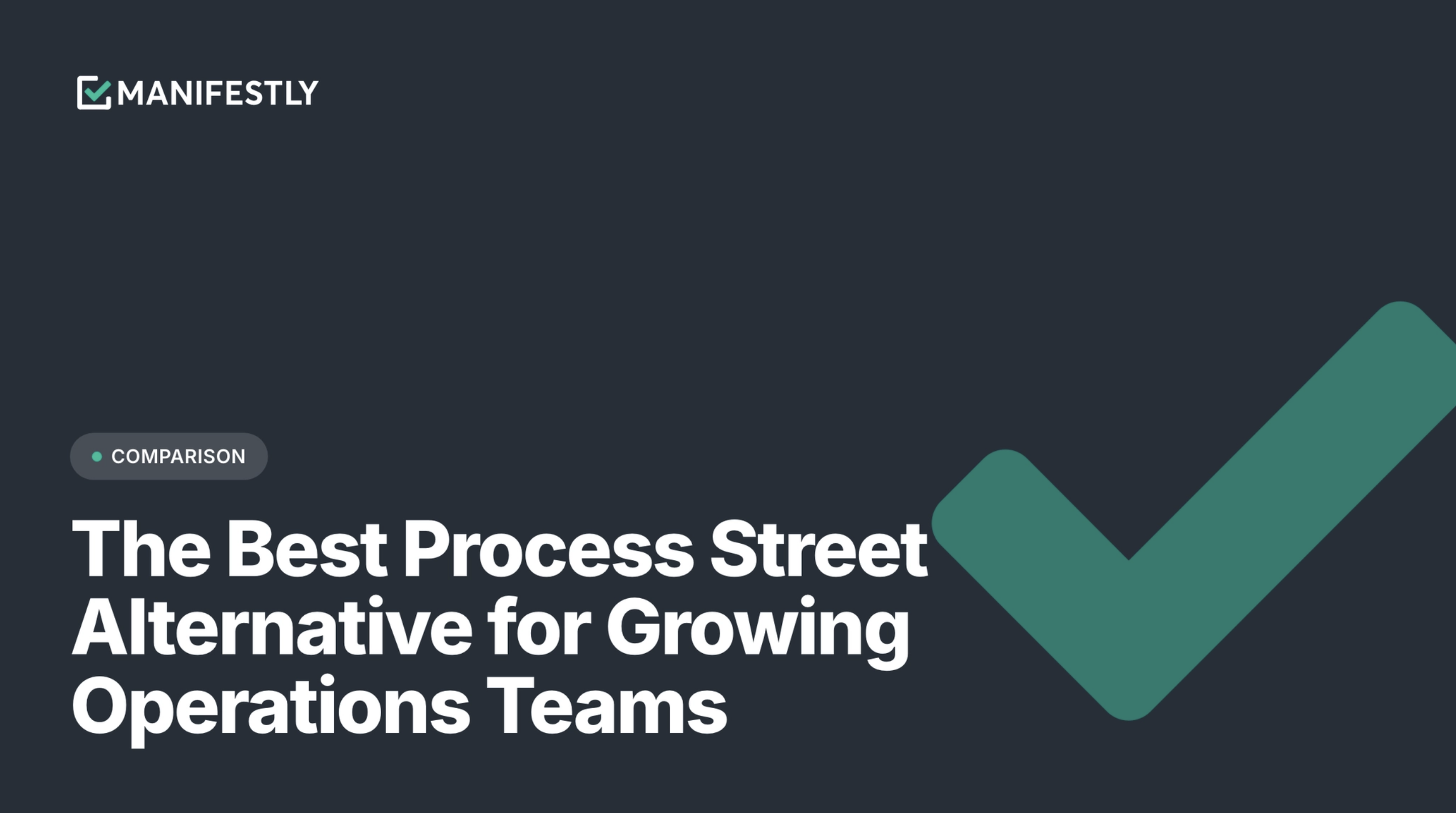 Photo of The Best Process Street Alternative for Growing Operations Teams