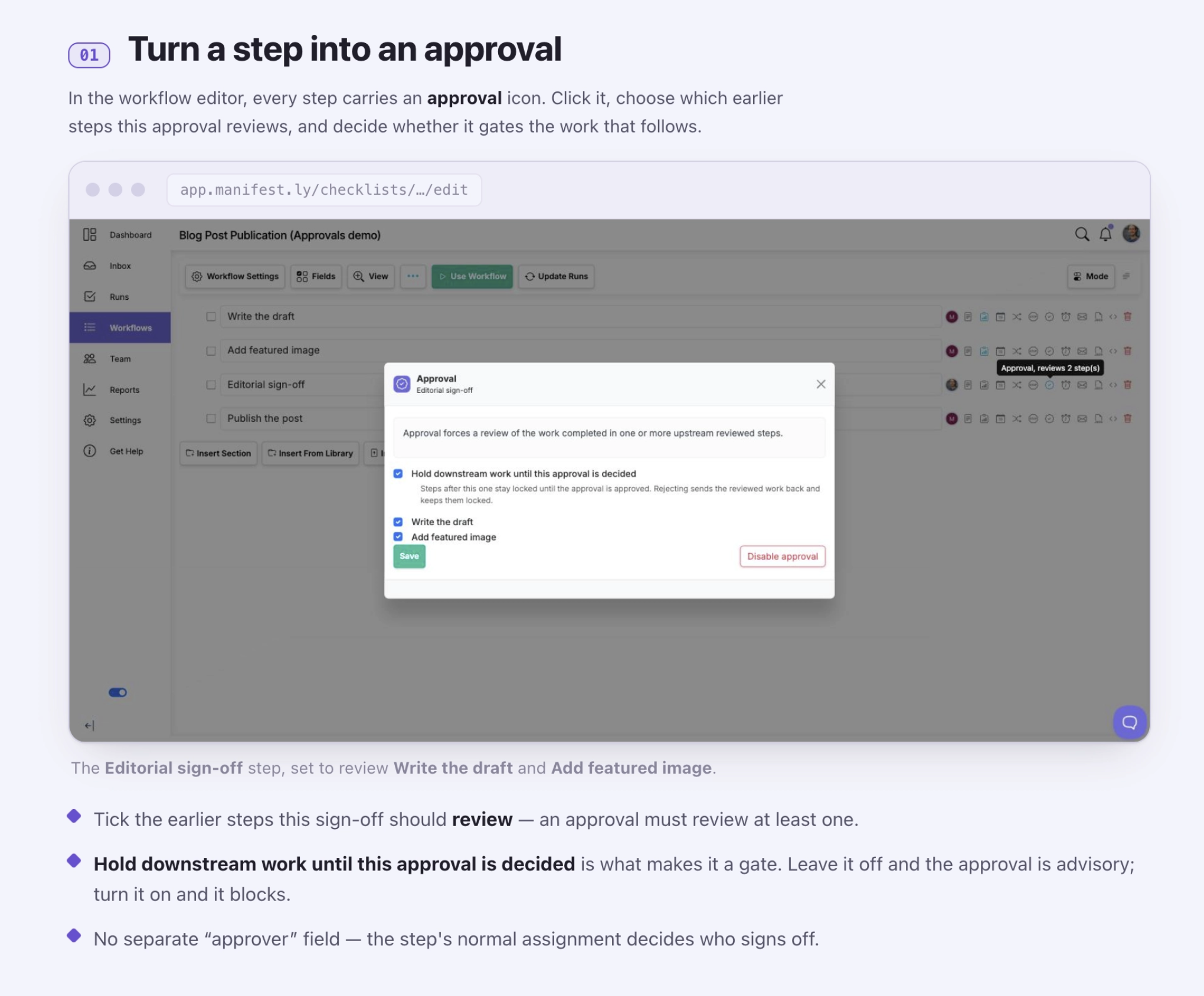 An approval step holding downstream work in a Manifestly run.
