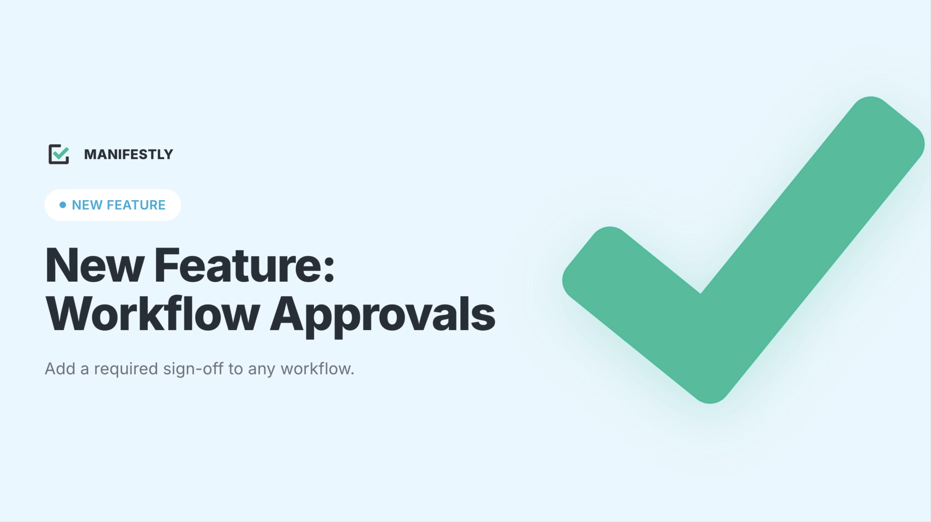 Photo of New Feature: Workflow Approvals