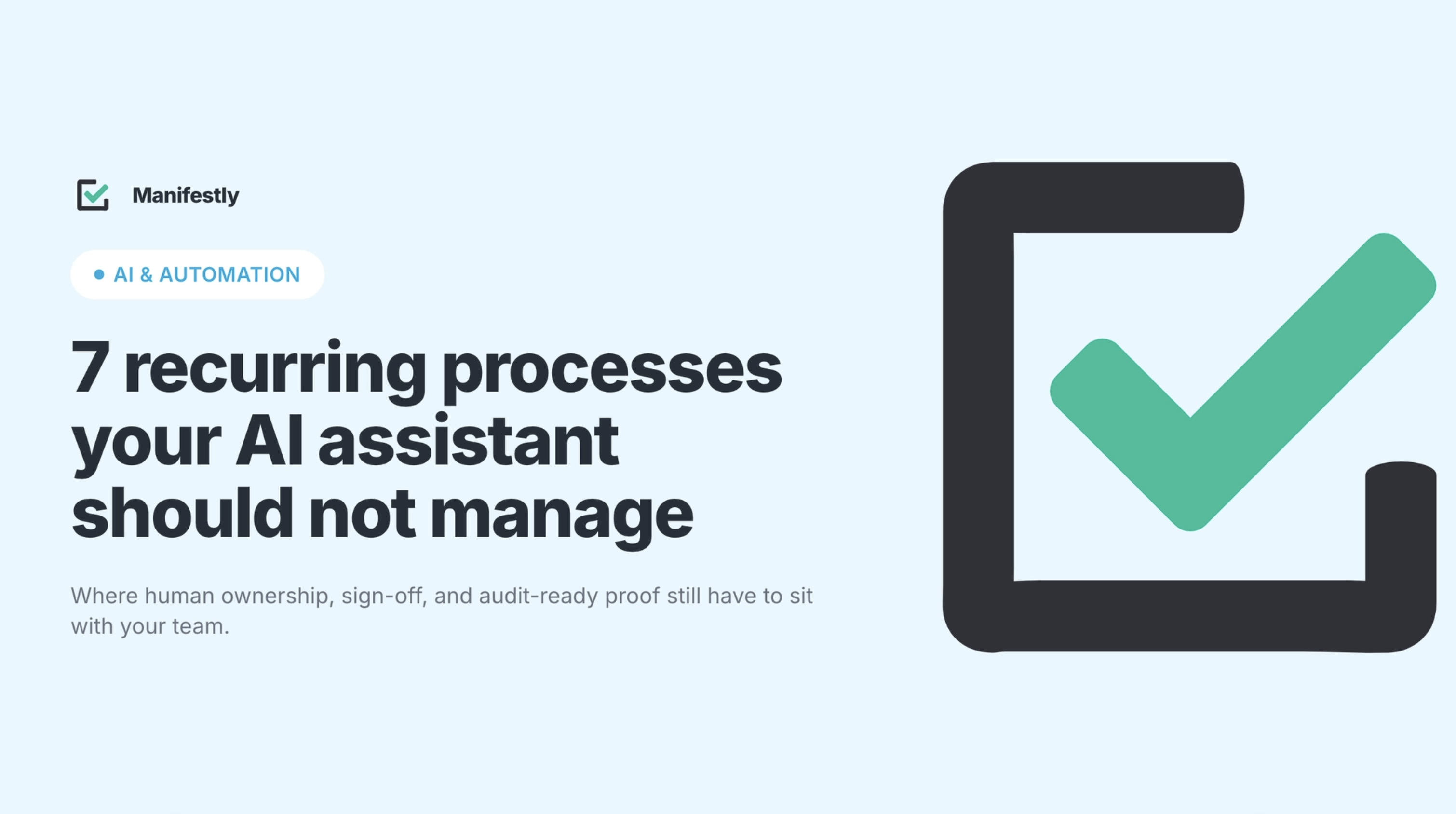 Photo of 7 recurring processes your AI assistant should not manage