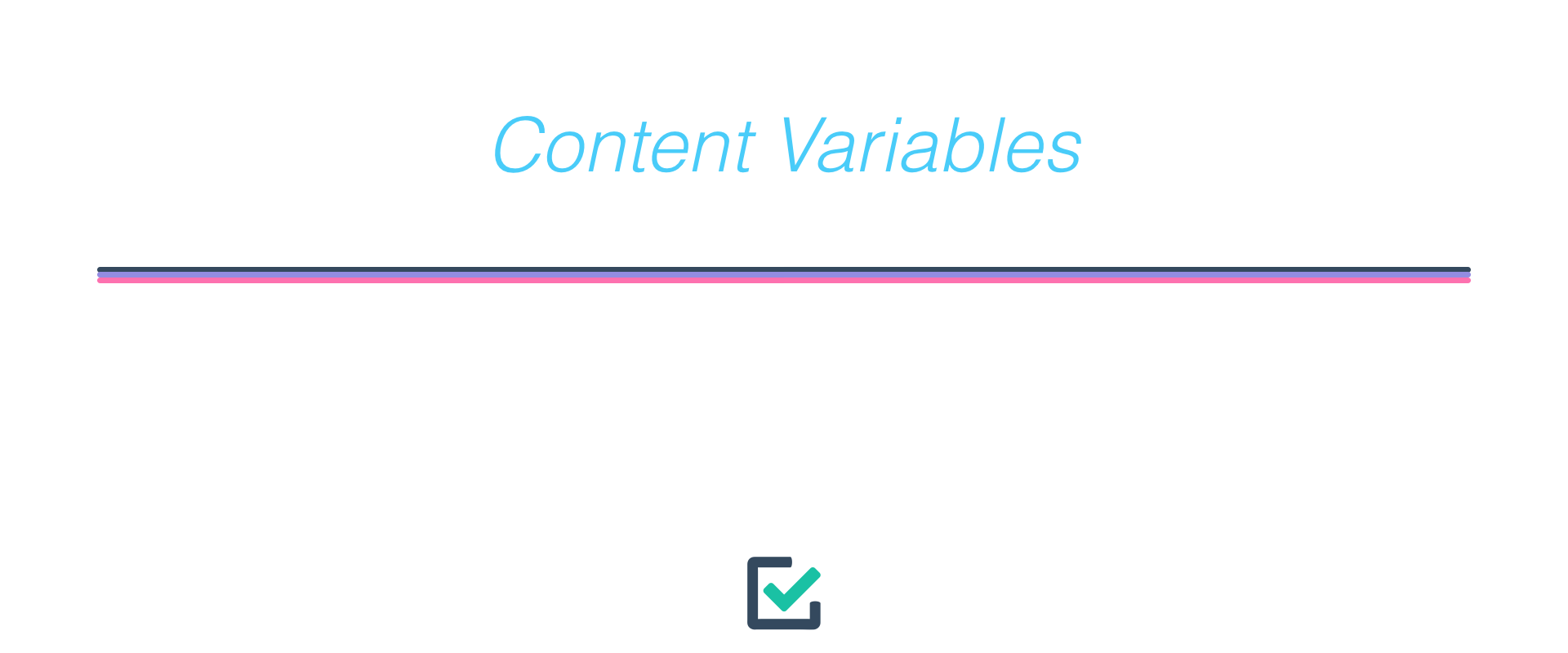 Content variables